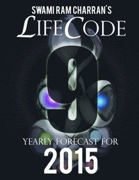 bokomslag Lifecode #9 Yearly Forecast for 2015 - Indra