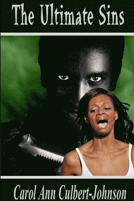 Carol Ann Culbert Johnson - Ultimate Sins, Häftad