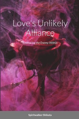 Love's Unlikely Alliance 1