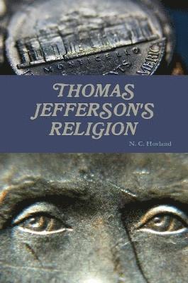 Thomas Jefferson's Religion 1