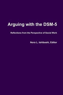 Arguing with the DSM-5 1