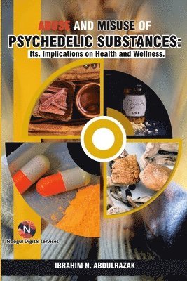 bokomslag Abuse and Misuse of Psychedelic Substances
