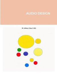 bokomslag AUDIO DESIGN, 2nd Edition