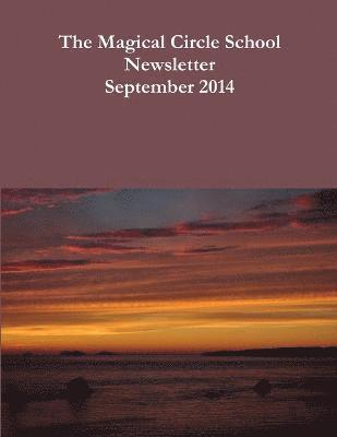 Magical Circle School Newsletter September 2014