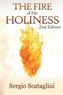 The Fire of His Holiness 1