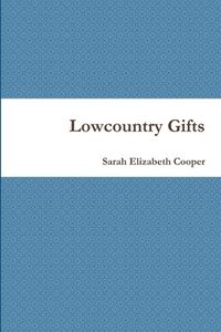 bokomslag Lowcountry Gifts