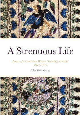 A Strenuous Life 1