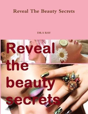 Reveal The Beauty Secrets 1