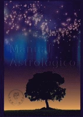 bokomslag Manual de Astrologa C.A.A.F. Nivel 1