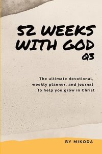 bokomslag 52 Weeks with God Q3