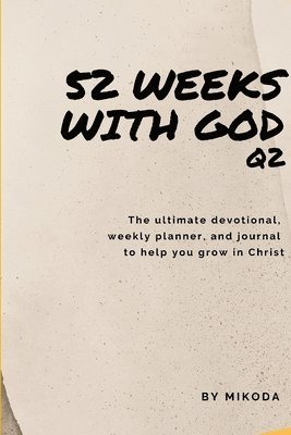 bokomslag 52 Weeks with God Q2