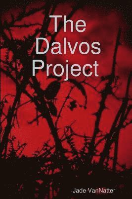 The Dalvos Project 1