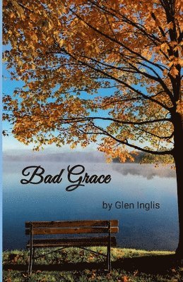 bokomslag Bad Grace