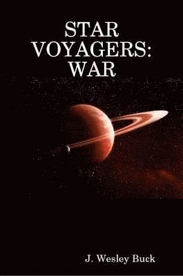 bokomslag Star Voyagers:War
