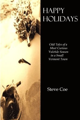 Steve Coe - Happy Holidays, Häftad