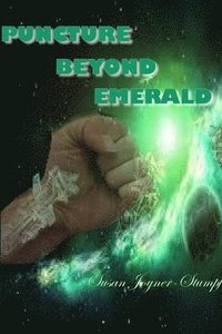bokomslag Puncture Beyond Emerald