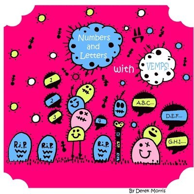 Derek Morris - "Numbers And Letters With Vemps", Häftad