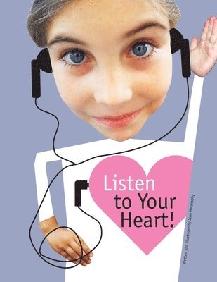 bokomslag Listen to Your Heart
