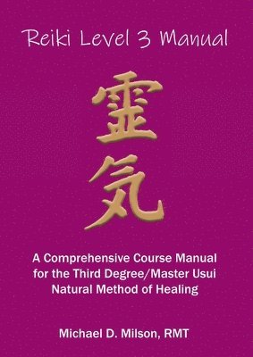 Reiki Level 3 Manual 1