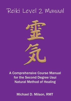 bokomslag Reiki Level 2 Manual