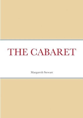 Margareth Stewart - Cabaret, Häftad