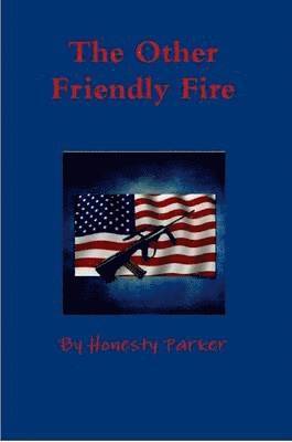 The Other Friendly Fire 1