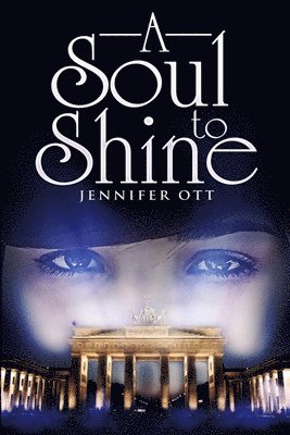 Jennifer Ott - Soul to Shine, Häftad