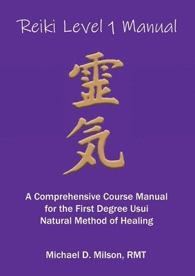 bokomslag Reiki Level 1 Manual