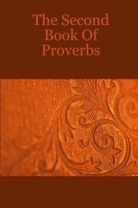 bokomslag The Second Book Of Proverbs