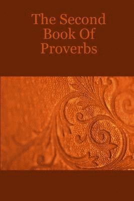 bokomslag The Second Book Of Proverbs