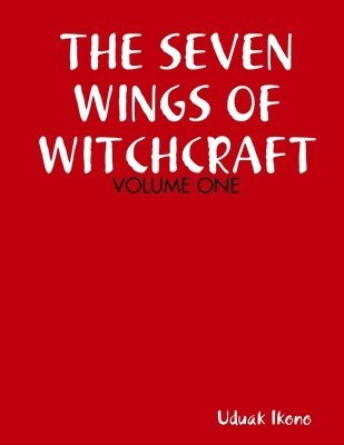 The Seven Wings of Witchcraft 1