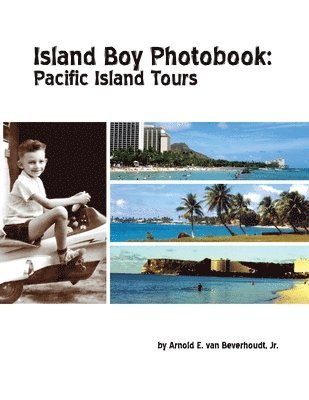 Island Boy Photobook: Pacific Island Tours 1