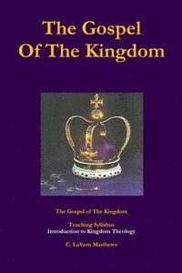bokomslag Gospel of the Kingdom
