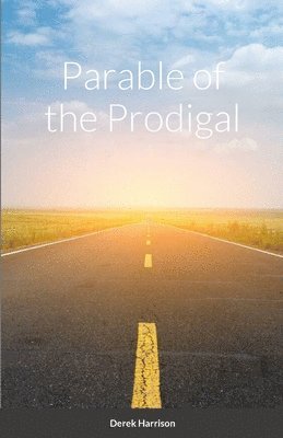 bokomslag Parable of the Prodigal