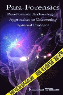 Jonathan Williams - Para-Forensics, Häftad