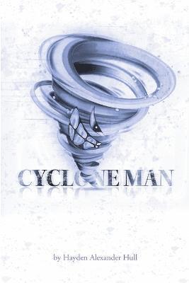 Hayden Alexander Hull - Cyclone Man, Häftad