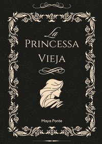 bokomslag Princessa Vieja