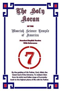 bokomslag Holy Koran of the Moorish Science Temple of America Standard English Version