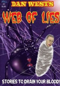 bokomslag Dan West's Web of Lies