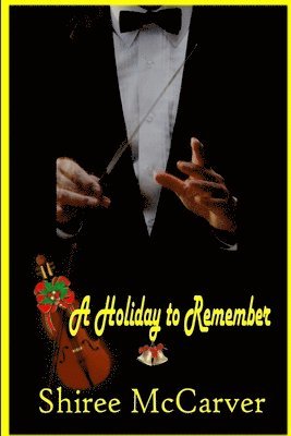 Shiree McCarver - Holiday to Remember, Häftad