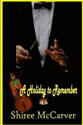 A Holiday to Remember 1
