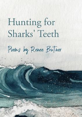 bokomslag Hunting for Sharks' Teeth