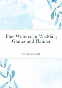 bokomslag Blue Watercolor Wedding Games and Planner