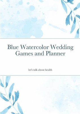 bokomslag Blue Watercolor Wedding Games and Planner