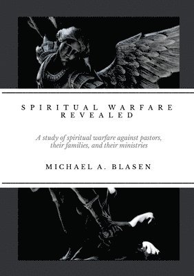 Spiritual Warfare Revealed 1