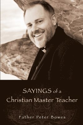 Sayings of a Christian Master 1