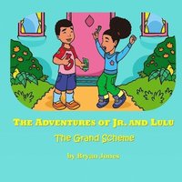 bokomslag The Adventures of Jr. and Lulu