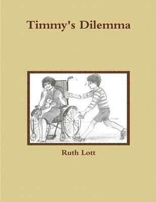 bokomslag Timmy's Dilemma