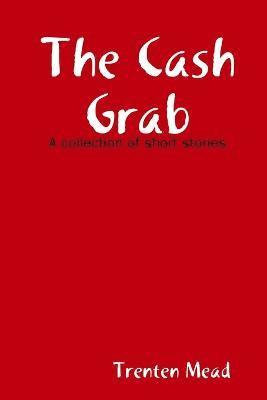 Cash Grab 1