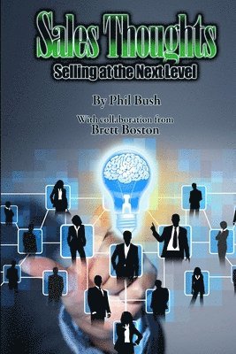 Sales Thoughts: Selling at the Next Level 1